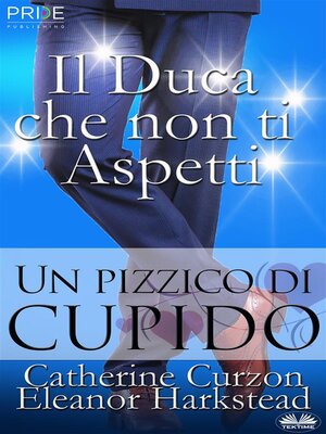 cover image of Il Duca Che Non Ti Aspetti